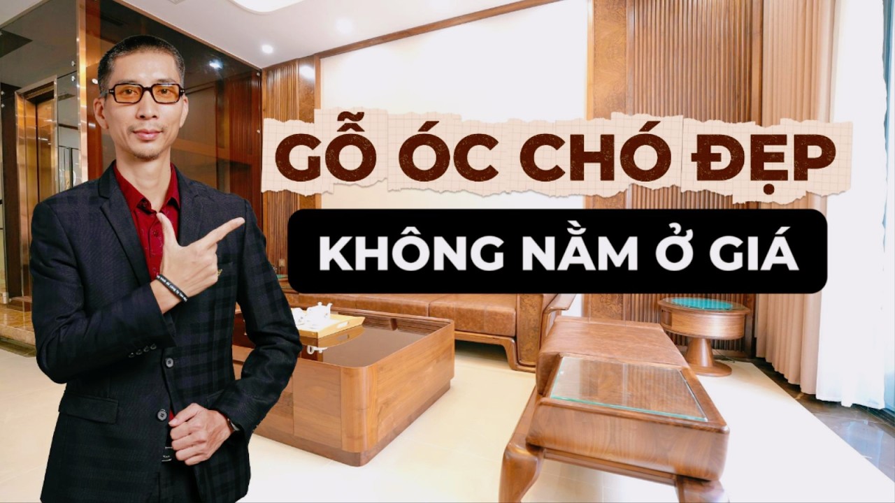 Gỗ óc chó đẹp không nằm ở giá